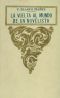 [Gutenberg 63810] • La vuelta al mundo de un novelista · vol. 1/3